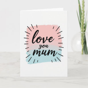 Carte d'art pour maman je t'aime