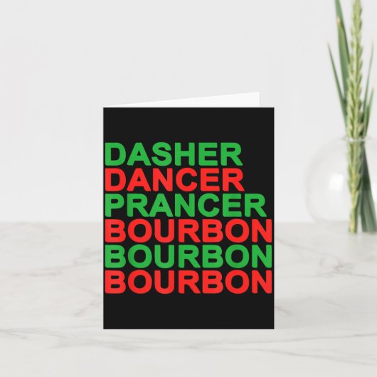 Carte Dasher Dancer Prancer & Bourbon Christmas Holi (Devant)