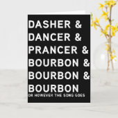 Carte Dasher Dancer Prancer And Bourbon Funny Christmas (Fleur jaune)