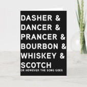 Carte Dasher Dancer Prancer And Bourbon Whiskey Funny Ch (Devant)