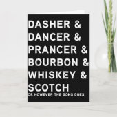 Carte Dasher Dancer Prancer And Bourbon Whiskey Funny Ch (Devant)