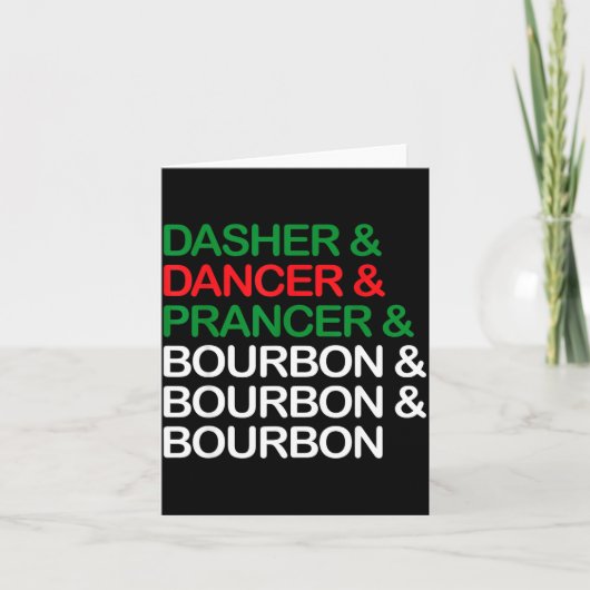 Carte Dasher Dancer Prancer Bourbon Noël Drôle Holi (Devant)