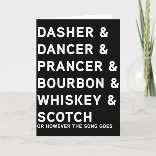 Carte Dasher Dancer Prancer Et Bourbon Whiskey Funny Ch (Devant)