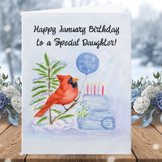 Carte Daughter Happy January Birthday Cardinal with Cake