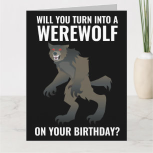 CARTE DE BON ANNIVERSAIRE LOUP-GAROU DRÔLE CARTES
