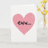 Carte de cœur Eww sarcastique (Fleur jaune)