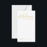 Carte de conseil et de souhaits pour Mariage de sc<br><div class="desc">Ajoutez une touche personnelle à votre mariage grâce à un conseil et une carte de souhaits de mariage de script moderne. Cette carte de conseil comporte le titre "mots de sagesse" avec des détails en écriture or et sans serif style de police sur arrière - plan blanc. Parfait pour mariage,...</div>