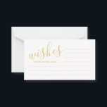 Carte de conseil et de souhaits pour Mariage d'or<br><div class="desc">Ajoutez une touche personnelle à votre mariage avec un script moderne or et blanc mariage conseil et carte de voeux. Cette carte de conseil comprend le titre en or de style de police de calligraphie moderne et les détails en or de style de police sans serif moderne sur arrière -...</div>