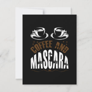 Carte De Correspondance Art du café Café et mascara