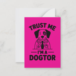 Carte De Correspondance Fais-moi confiance, je suis un docteur pour chiens
