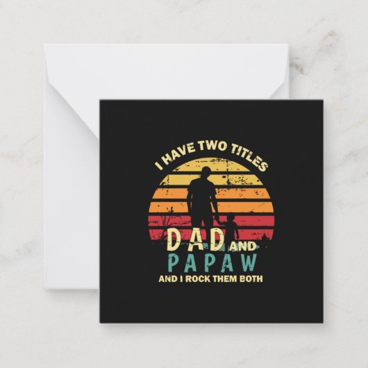 Carte De Correspondance Grandfather Quotes | Dad And Papa I Rock Them (Devant)