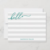 Carte De Correspondance Gris Lignes Turquoise Hello Ajouter un nom (Devant)