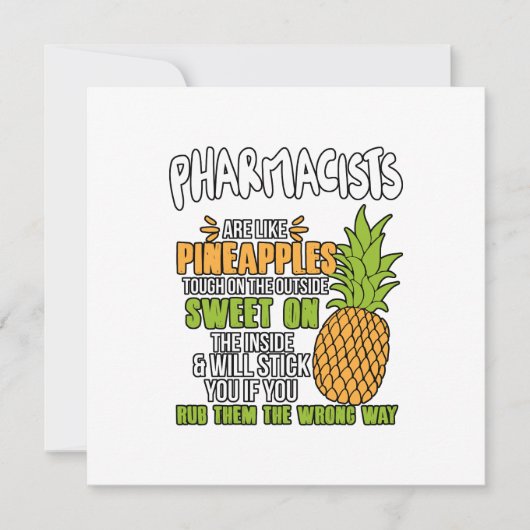 Carte De Correspondance Les Pharmaciens Sont Comme Des Ananas. (Devant)