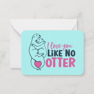Carte De Correspondance Love You Like No Otter Pun Drôle Saint Valentin