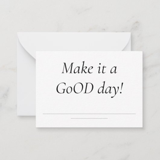 Carte De Correspondance Make it a GoOD day! (Dos)