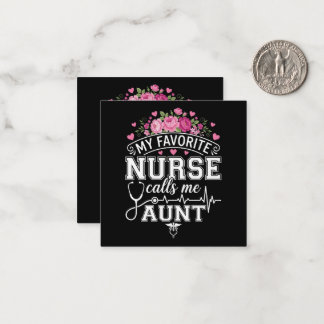 Carte De Correspondance Mothers Day My Favorite Nurse Calls Me Aunt