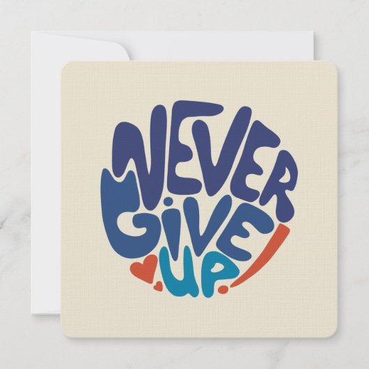 Carte De Correspondance Ne jamais renoncer - Citation d'anniversaire bleu (Devant)