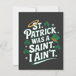 Carte De Correspondance St. Patrick était un saint, je ne suis pas drôle