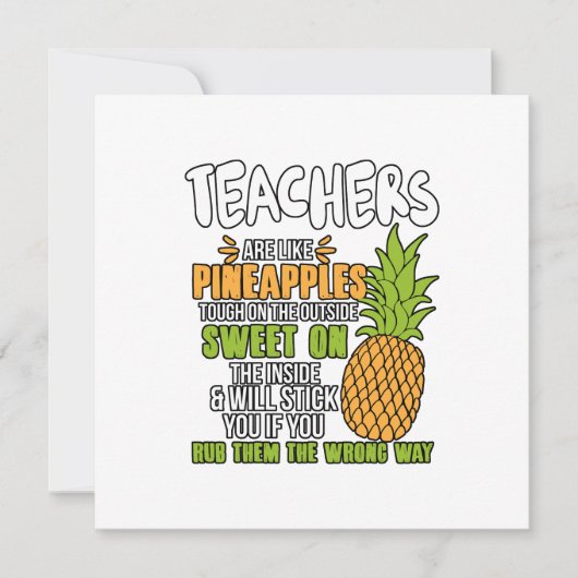 Carte De Correspondance Teacher Are Like Pineapples. (Devant)