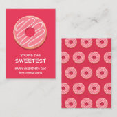 Carte De Correspondance Vous êtes la Saint Valentin la plus douce (Devant / Derrière)