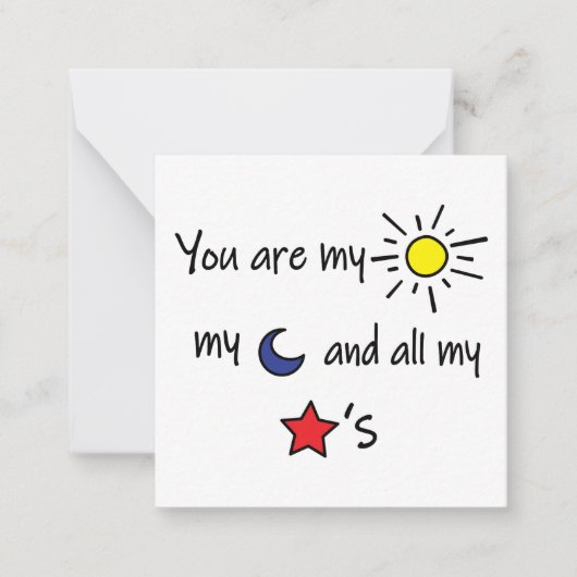 Carte De Correspondance Vous êtes mon Soleil, ma Lune et tous les Étoiles (Devant)