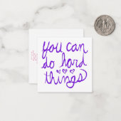 Carte De Correspondance Vous Pouvez Faire Des Choses Dures Valentine (Devant/Arrière en situation)