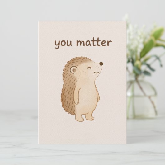Carte de encouragement au hérisson Vous Comptez (Debout devant)