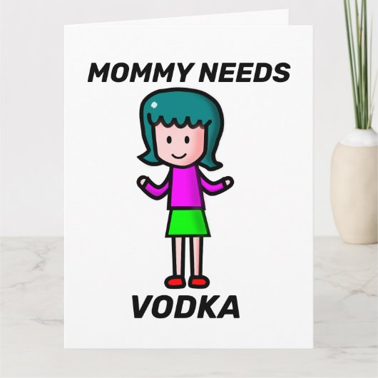 CARTE DE FETE DES MERES DRÔLE, VODKA (Devant)