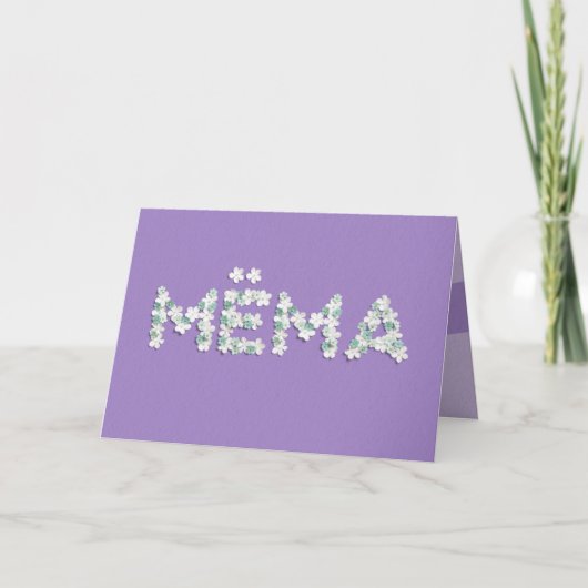 Carte de fête des mères pour Mëma (Devant)