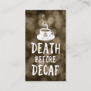 Carte De Fidélité mort avant café décaf