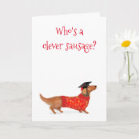 Carte de graduation "Qui est une saucisse intellig