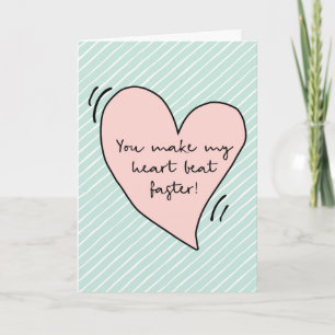 Carte de jour Valentines, Vous faites battre mon c