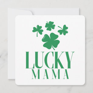 Carte de la Saint-Patrick Lucky Mama – Fête des Mè