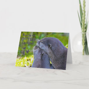 Carte de la Saint-Valentin "Il n'y a pas de Loutre
