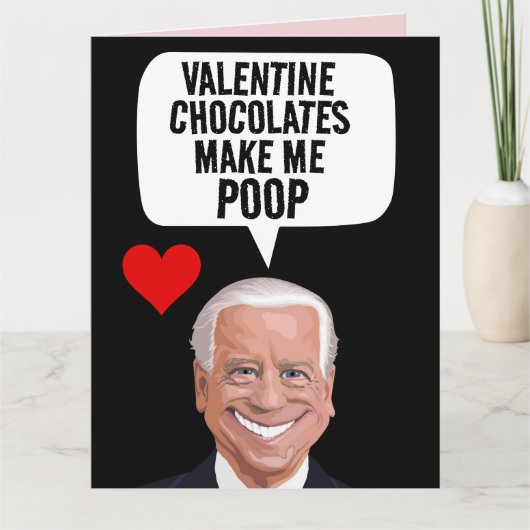 CARTE DE LA SAINT-VALENTIN JOE BIDEN CACA DRÔLE (Devant)