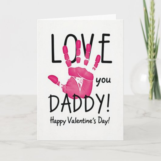 Carte de la Saint-Valentin Love You Daddy (Devant)