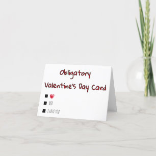 Carte de la Saint-Valentin Obligatoire et Drôle