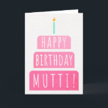 Carte de maman<br><div class="desc">Carte de maman. Je t'aime, mon pote. Je t'aime. (Mère Means Mother à German) Donc Your mutti veut love this birthday card's gradient ombre rose design with a birthday cake that says "Happy birthday Mutti !" Make this card customizable ! Click "Edit Design", "Inside Bottom/Right: Text & Images", "Text", et...</div>