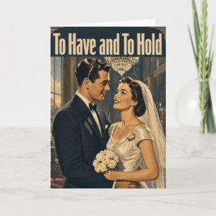Carte de mariage vintage pour avoir et garder