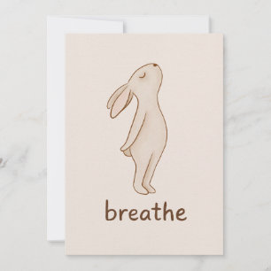 Carte de motivation minimaliste Breathe Bunny
