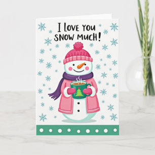 Carte de neige Je t'aime beaucoup pour bonhomme de