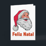 Carte de Noël de Père Noël de Portugais<br><div class="desc">Le père noël salue tout le monde avec le Joyeux Noël dans le Portugais. Feliz natal à tous !</div>