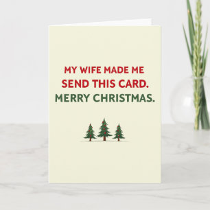 Carte de Noël drôle que ma femme m'a fait envoyer