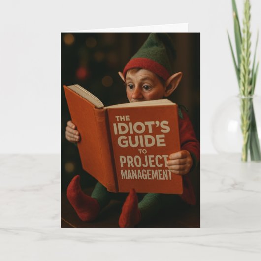 Carte de Noël elfe 'Guide idiot de la gestion de s (Devant)