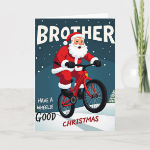 Carte de Noël Frère Wheelie Good