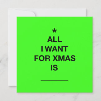 Carte de Noël "Tout ce que je veux" - Vert