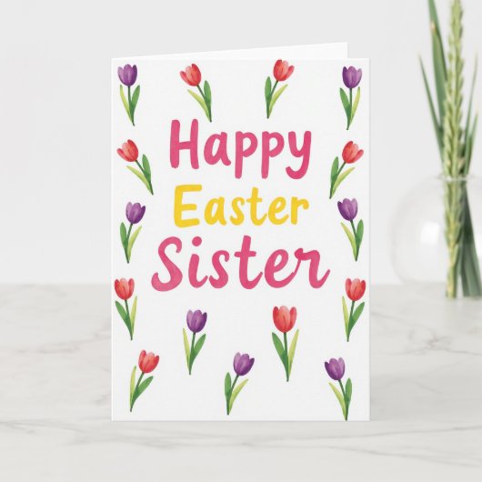 Carte de Pâques pour sœur Tulipe (Devant)