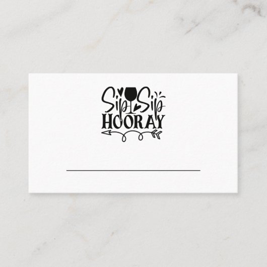 Carte De Placement Sip Hooray Vin Glass Party Black White Mariage (Devant)