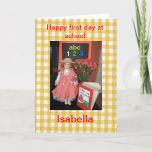 Carte de premier jour d'école pour Isabella.