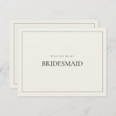 Carte de proposition Beige Bridesmaid moderne et é (Devant / Derrière)